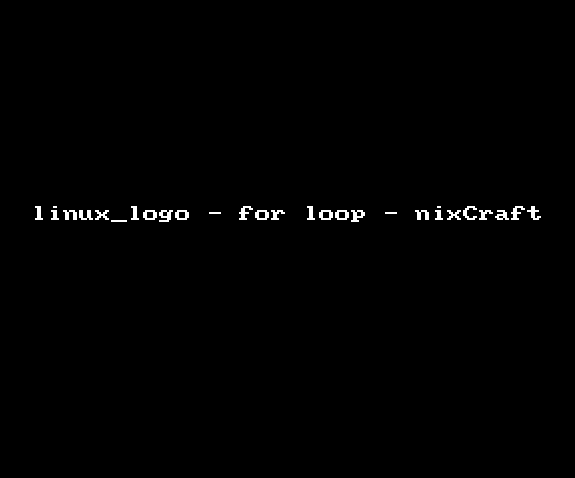 Gif 01: linux_logo and bash for loop for fun and profie