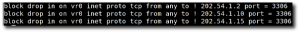 Fig.02: BSD PF Firewall Block All IPs Except A few IPS to MySQL Port